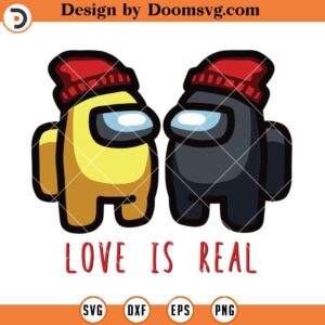 Love Is Real Among Us SVG, Video Game Red Hat SVG