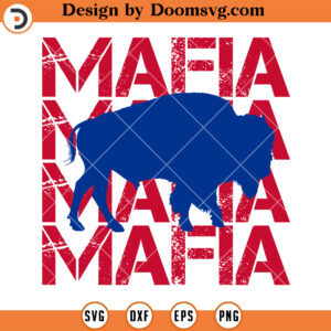 Mafia Buffalo Bills SVG, Buffalo Bills SVG, NFL Football Team SVG Files For Cricut