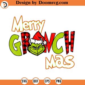 Merry Grinch mas SVG, Grinch Christmas SVG