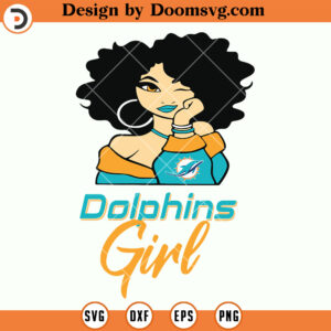 Miami Dolphins SVG, Miami Dolphins Girl SVG, NFL Football Team SVG