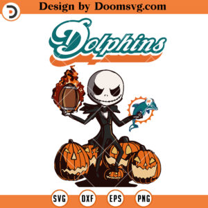 Miami Dolphins Jack Skellington SVG, Dolphins NFL Football Team Halloween SVG Files For Cricut