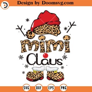 Mimi Santa Claus SVG, Christmas Family Grandma SVG