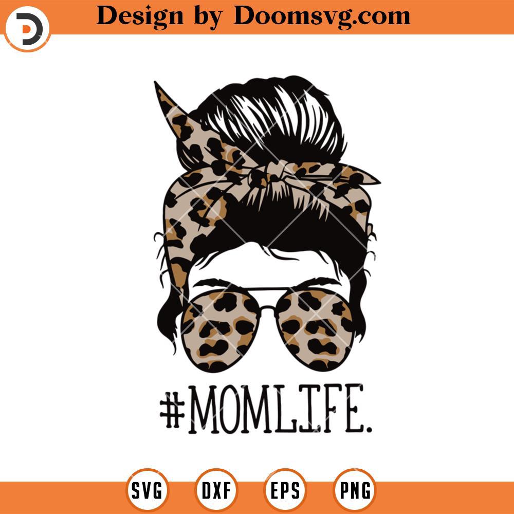 Mom Life Messy Bun SVG, Mom Leopard SVG - Doomsvg