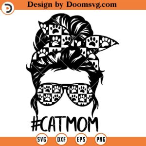 Cat Mom SVG, Mom Messy Bun With Cat Paw Headbands SVG