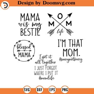 Mom Quotes Bundle SVG, Mom Silhouette SVG Files