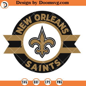 New Orleans Saints SVG, New Orleans Saints Logo Circle SVG, Football Team SVG Files For Cricut V2