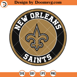 New Orleans Saints SVG, New Orleans Saints Logo Circle SVG, Football Team SVG Files For Cricut V1