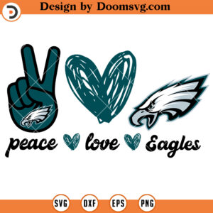 Peace Love Eagles SVG, Philadelphia Eagles Football Team SVG Files For Cricut