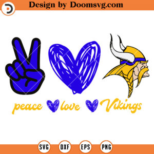 Peace Love Minnesota Vikings SVG, Vikings NFL Football Team SVG Files For Cricut