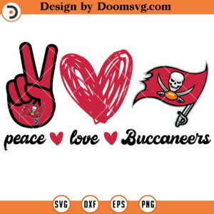 Peace Love Tampa Bay Buccaneers SVG, NFL Football Team SVG Files For Cricut