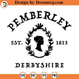 Pemberley Est 1813 Derbyshire SVG, Jane Austen Book SVG