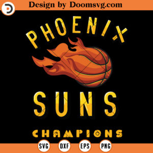 Phoenix Sun Champions SVG, Basketball Team SVG Files For Cricut