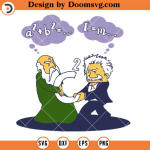 Pythagoras and Einstein SVG, Funny Math Teacher SVG