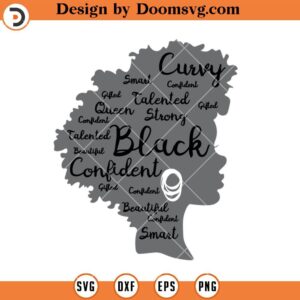 Quotes Black Girl With Curly Hair SVG, Black Girl SVG, Afro Woman SVG