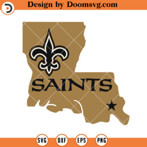 New Orleans Saints SVG, Saints Louisiana SVG, NFL Football Team SVG Files For Cricut