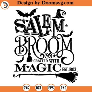 Salem Broom Crafted With Magic SVG, Halloween Silhouette SVG