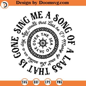 Sing Me a Song SVG, Skye Boat Lyrics Outlander SVG