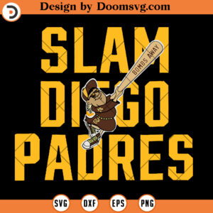 Slam Diego Padres SVG, SVG Files For Cricut, Baseball SVG