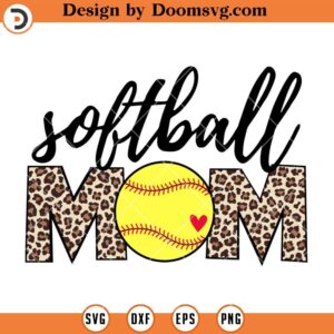 Softball Mom Leopard SVG, Softball SVG