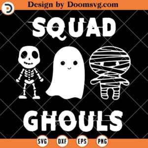 Squad Ghouls SVG, Boo Silhouette Halloween SVG