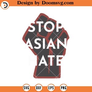 Stop Asian Hate SVG, Human Rights SVG