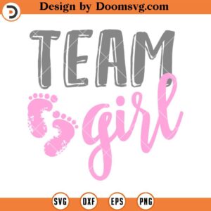 Team Girl SVG, Gender Reveal Party SVG