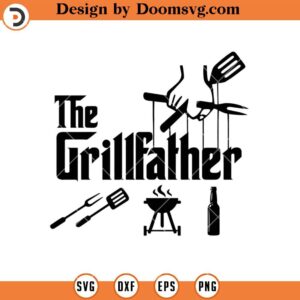 The GrillFather SVG, Chef Dad SVG, Chef SVG