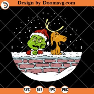 The Grinch And Dog In Snow Ball SVG, Grinch Christmas SVG