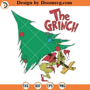 The Grinch Stole Christmas Tree SVG, Grinch Christmas 2023 SVG