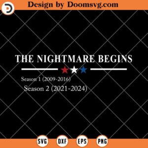 The Nightmare Begins 2009 - 2016 2021-2024, Politics SVG