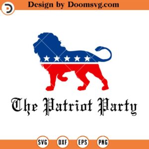 The Patriot Party SVG, 4th of July Patriots SVG