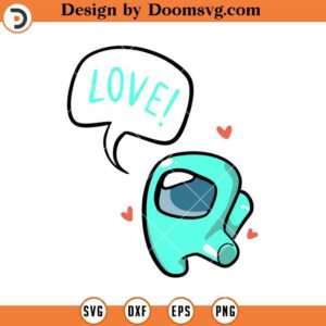 Velantine Among Us SVG, Video Games Valentine SVG, Among US SVG