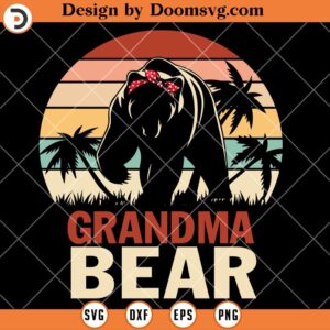 Vintage Grandma Bear SVG, Grandma SVG