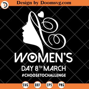 Women's Day 8th March SVG, Women's Day Silhouette SVG