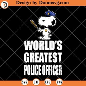 Worlds Greatest Police Officer SVG, Police Snoopy SVG