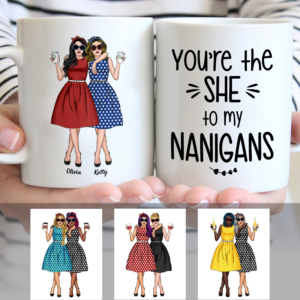 You Are The She To My Nanigans PNG, Fun Gift For Your Partner PNG