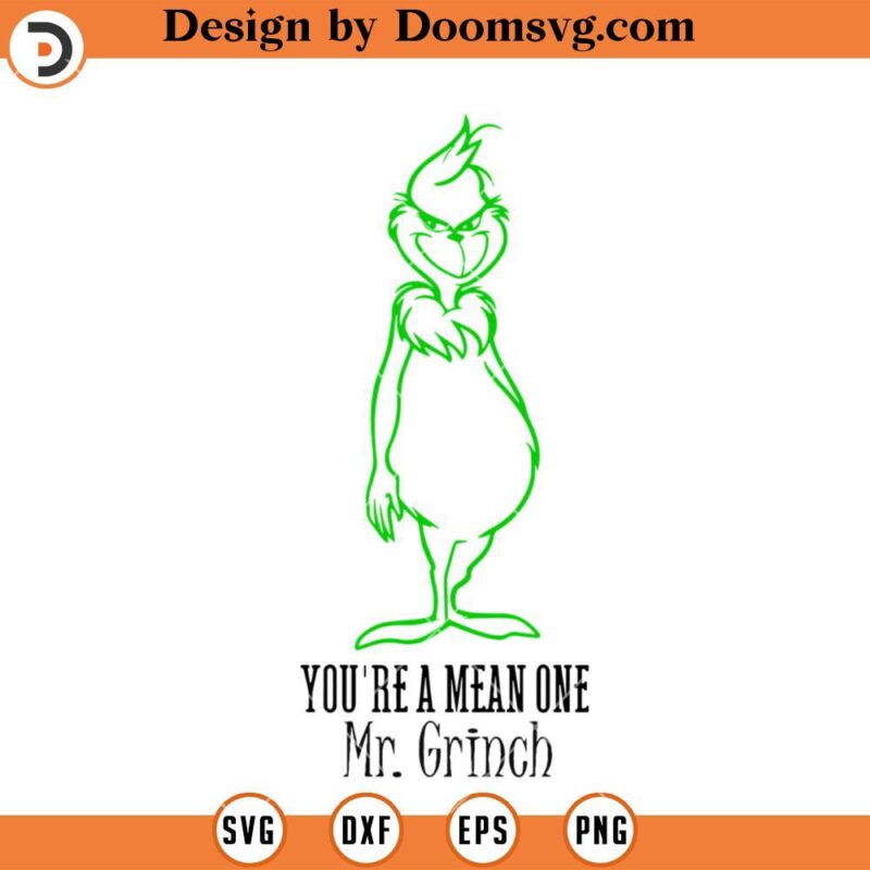 Youre A Mean One Mr Grinch Svg Grinch Silhouette Svg Doomsvg