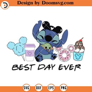 Best Day Ever Stitch SVG, Carnival Food SVG, Family Vacation SVG