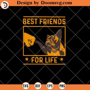 Best Friends For Life SVG, Dog Lover SVG