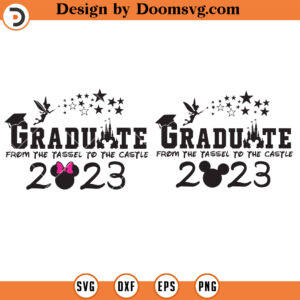 Bundle Graduation 2023 SVG, Graduate Tassel To Castle SVG