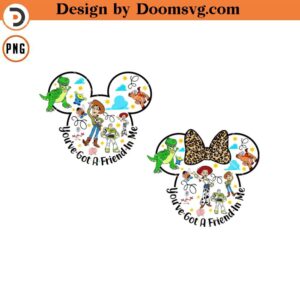 Bundle You've Got A Friend In Me PNG, Toy Story Mickey Head PNG, Family Vacation PNG