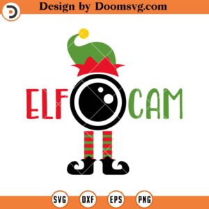 Christmas ELF Cam SVG, Camera ELF Christmas ELF SVG