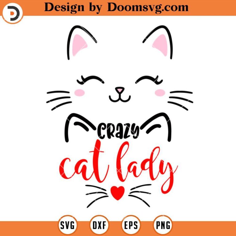 Crazy Cat Lady SVG, Funny Cat SVG, Cat Lover SVG - Doomsvg