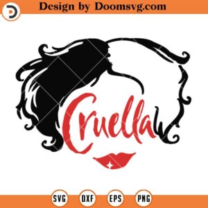 Cruella SVG Design, Fashion Cruella Deville SVG