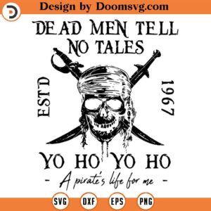 Dead Men Tell No Tales Comfort SVG, Disney Pirates SVG, Pirates of the Caribbean SVG
