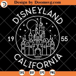 Est 1955 California Magic Park SVG, Disneyland SVG, Family Trip SVG