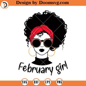February Birthday Queens Curly Hair Red Headband SVG, Birthday Girl SVG