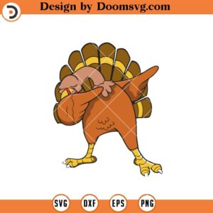 Funny Dabbing Turkey SVG, Funny Thanksgiving SVG