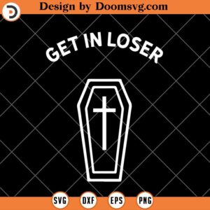 Get In Loser SVG, Coffin Pastel Goth Halloween Aesthetic SVG