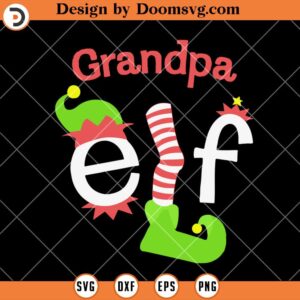 Grandpa Elf SVG, Christmas ELF SVG